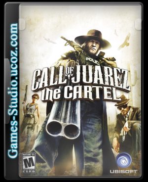 Call of Juarez : The Cartel (2011/PC/Repack/Rus)